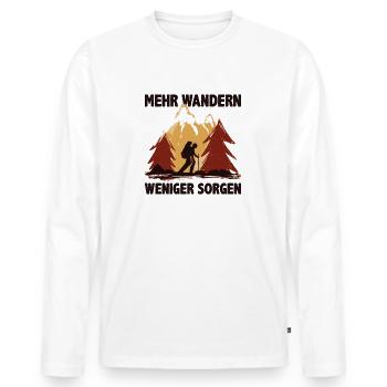 Mehr wandern weniger sorgen Natur Berge Spruch - Männer Premium Bio Langarmshirt - Weiß - Vorne - Nico (187cm)