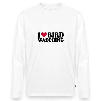 Ornithology Birdwatching I Love Bird Watching - Men's Premium Organic Long Sleeve Shirt - white - Front - Nico (187cm)