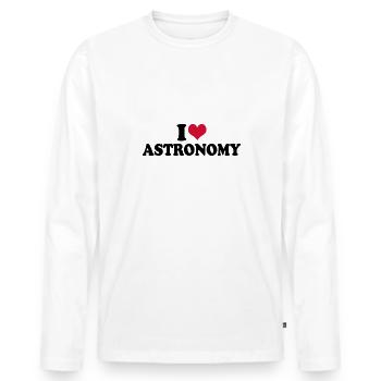 Astronomie I Love Astronomy Astronom Galaxie - Männer Premium Bio Langarmshirt - Weiß - Vorne - Nico (187cm)