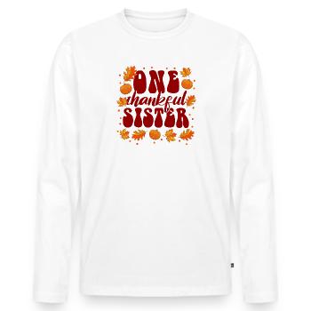 One Thankful Sister Thanksgiving - Männer Premium Bio Langarmshirt - Weiß - Vorne - Nico (187cm)