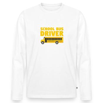 Une fois que vous devenez chauffeur d’autobus scolaire tous les problèmes - T-shirt manches longues Premium bio Homme - blanc - Devant - Nico (187cm)
