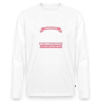 Je Ne Suis Pas Parfaite Mais Je Suis Fonctionnaire - T-shirt manches longues Premium bio Homme - blanc - Devant - Nico (187cm)