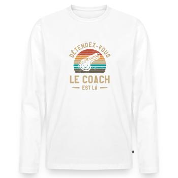 Détendez-Vous Le Coach Est Là Coaching - T-shirt manches longues Premium bio Homme - blanc - Devant - Nico (187cm)