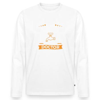 I Am A Plumber And Not A Doctor But I Can Still - Men's Premium Organic Long Sleeve Shirt - white - Front - Nico (187cm)