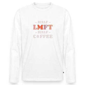 Halb LMFT Halb Kaffee Ehe und Familie - Männer Premium Bio Langarmshirt - Weiß - Vorne - Nico (187cm)