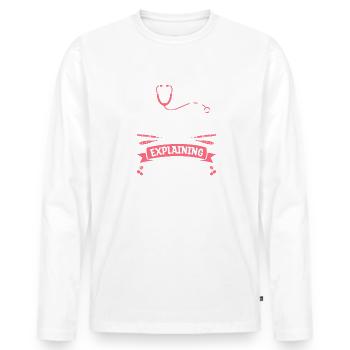 Infirmière praticienne Je ne discute pas que je suis juste - T-shirt manches longues Premium bio Homme - blanc - Devant - Nico (187cm)