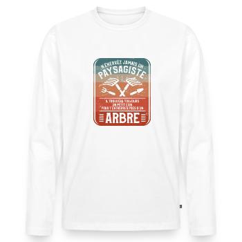 N'Énervez Jamais Un Paysagiste Il Trouvera - T-shirt manches longues Premium bio Homme - blanc - Devant - Nico (187cm)