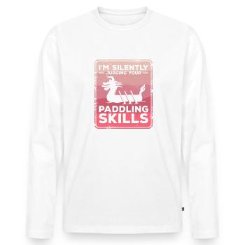 I'm Silently Judging Your Paddling Skills Dragon - Men's Premium Organic Long Sleeve Shirt - white - Front - Nico (187cm)