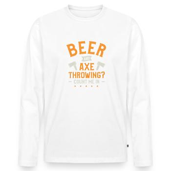 Bier Und Axt Werfen Zählen Sie Mich In - Männer Premium Bio Langarmshirt - Weiß - Vorne - Nico (187cm)