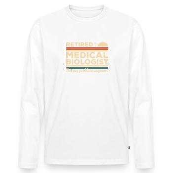 Le biologiste médical à la retraite n’est plus mon problème - T-shirt manches longues Premium bio Homme - blanc - Devant - Nico (187cm)