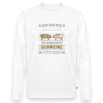 AUS DEM WEG ICH MUSS MEINE SCHWEINE FÜTTERN - Männer Premium Bio Langarmshirt - Weiß - Vorne - Nico (187cm)