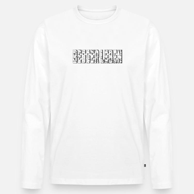 BESSER LEBEN - Männer Premium Bio Langarmshirt - Weiß