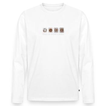This Is How I Roll - Zimtschnecke Bäcker - Männer Premium Bio Langarmshirt - Weiß - Vorne - Nico (187cm)