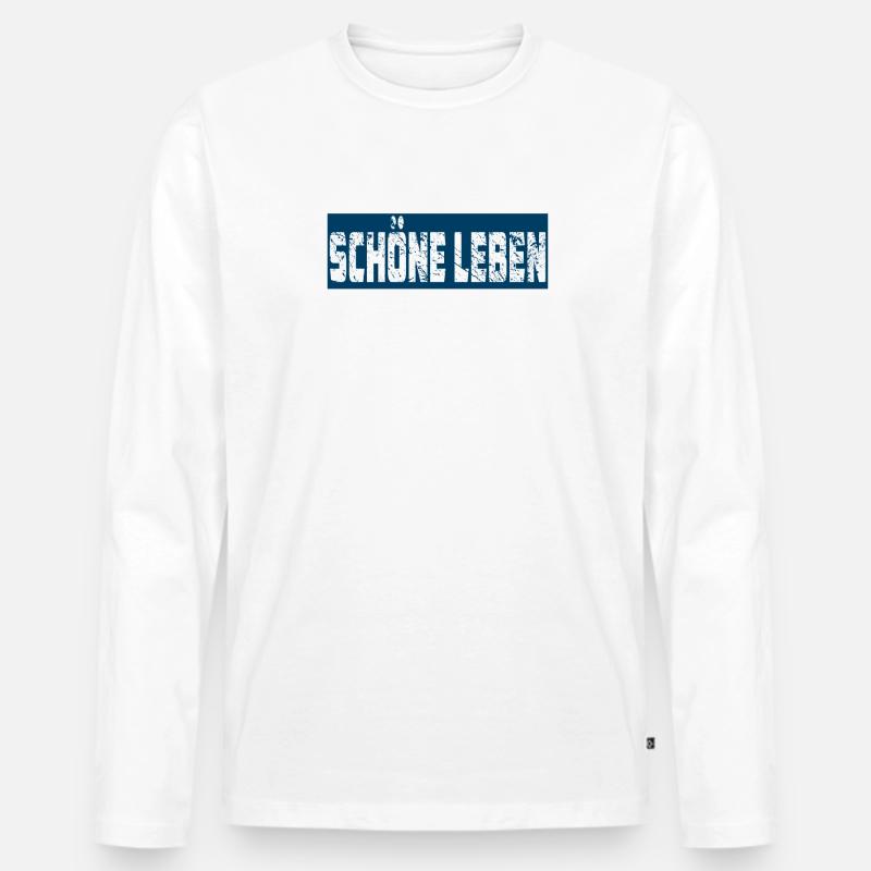 SCHÖNE LEBEN - Männer Premium Bio Langarmshirt - Weiß