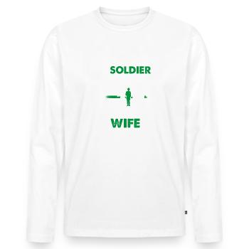 She Is Not Just A Soldier She Is My Wife Soldat - Men's Premium Organic Long Sleeve Shirt - white - Front - Nico (187cm)
