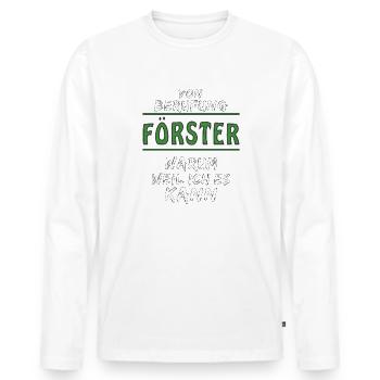 VON BERUFUNG FÖRSTER - Männer Premium Bio Langarmshirt - Weiß - Vorne - Nico (187cm)