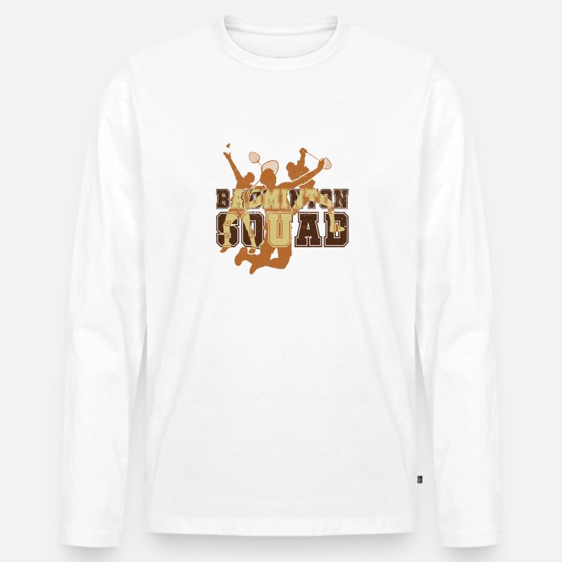 Badminton Squad Ironisches Zitat - Männer Premium Bio Langarmshirt - Weiß
