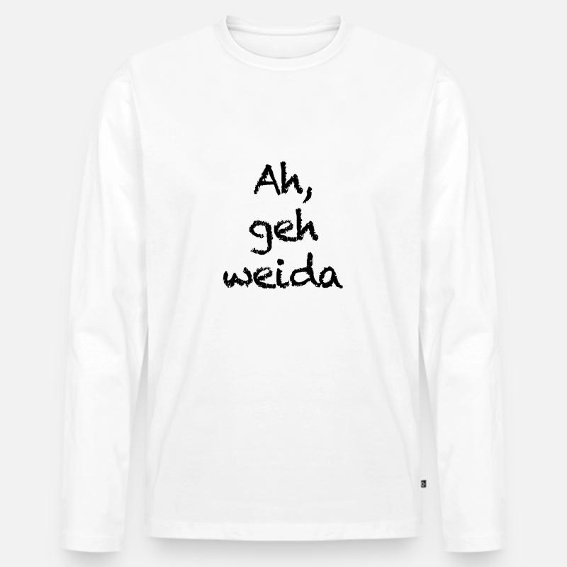 Ah, geh weida - Männer Premium Bio Langarmshirt - Weiß