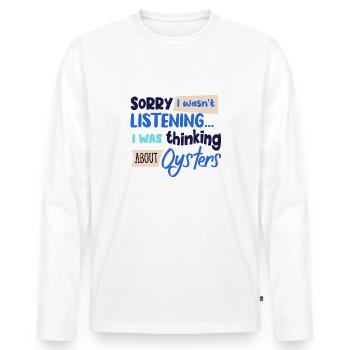 Penser aux huîtres Ironic Quote Seafood - T-shirt manches longues Premium bio Homme - blanc - Devant - Nico (187cm)