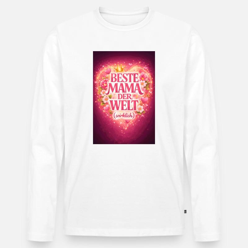 Beste Mama Der Welt Wirklich - Männer Premium Bio Langarmshirt - Weiß