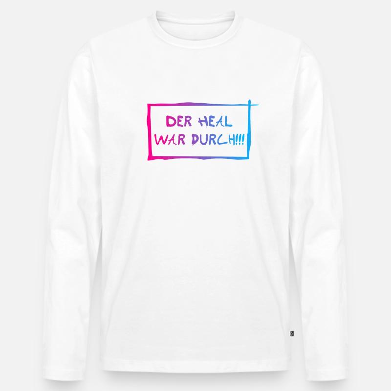 Der heal war durch! - Männer Premium Bio Langarmshirt - Weiß