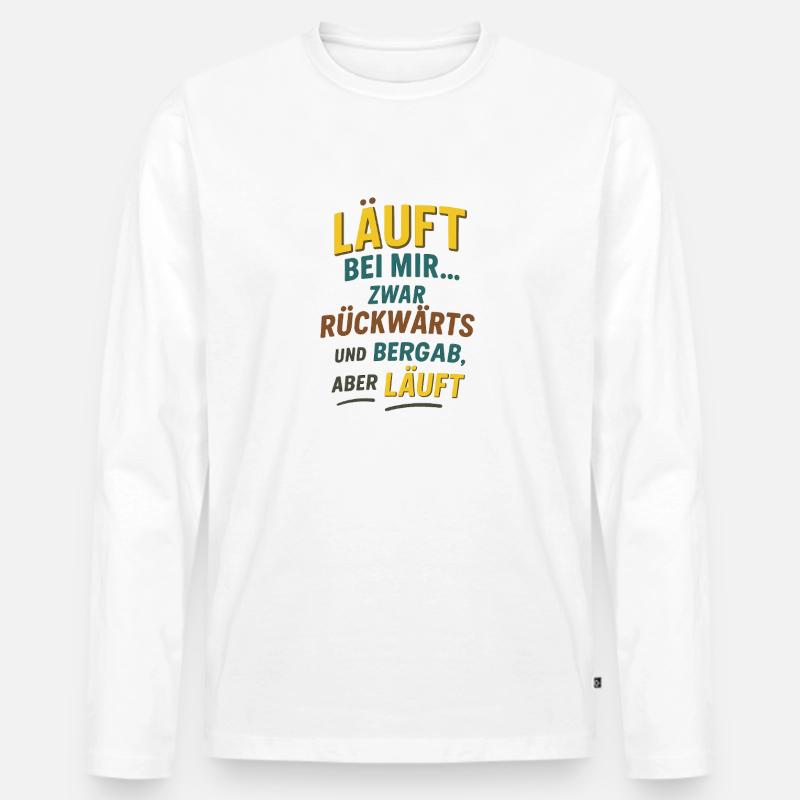 Schräg, ehrlich und herrlich selbstironisch. - Männer Premium Bio Langarmshirt - Weiß