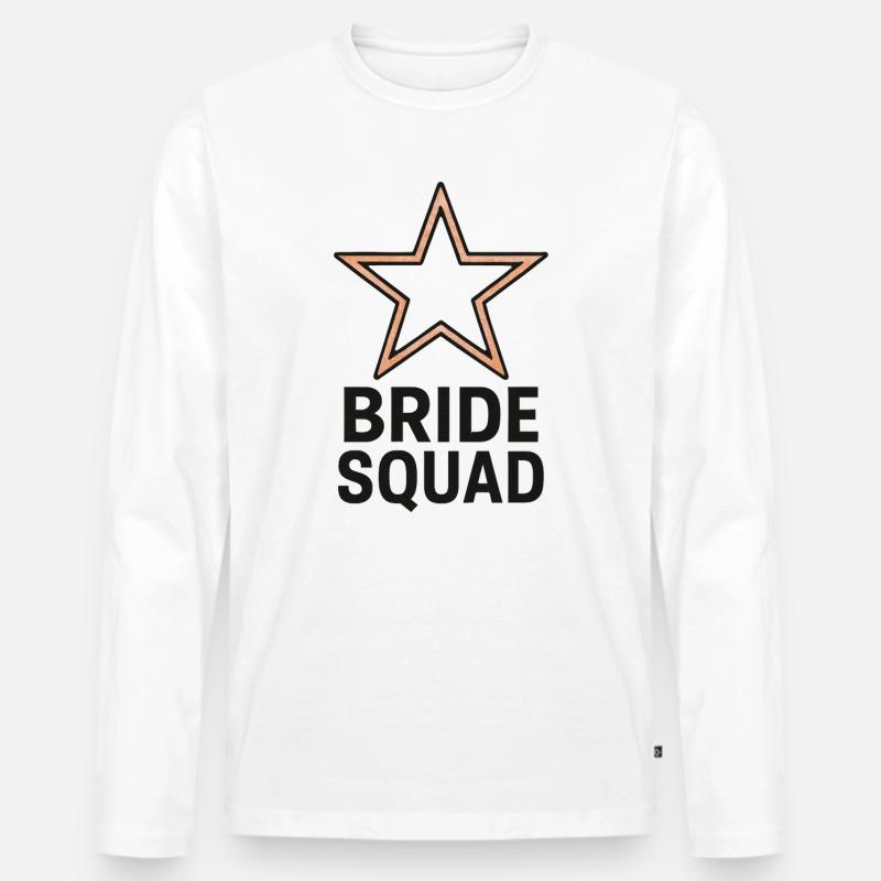 BRRIDE SQUAD - Brautteam - Junggesellenabschied - Männer Premium Bio Langarmshirt - Weiß