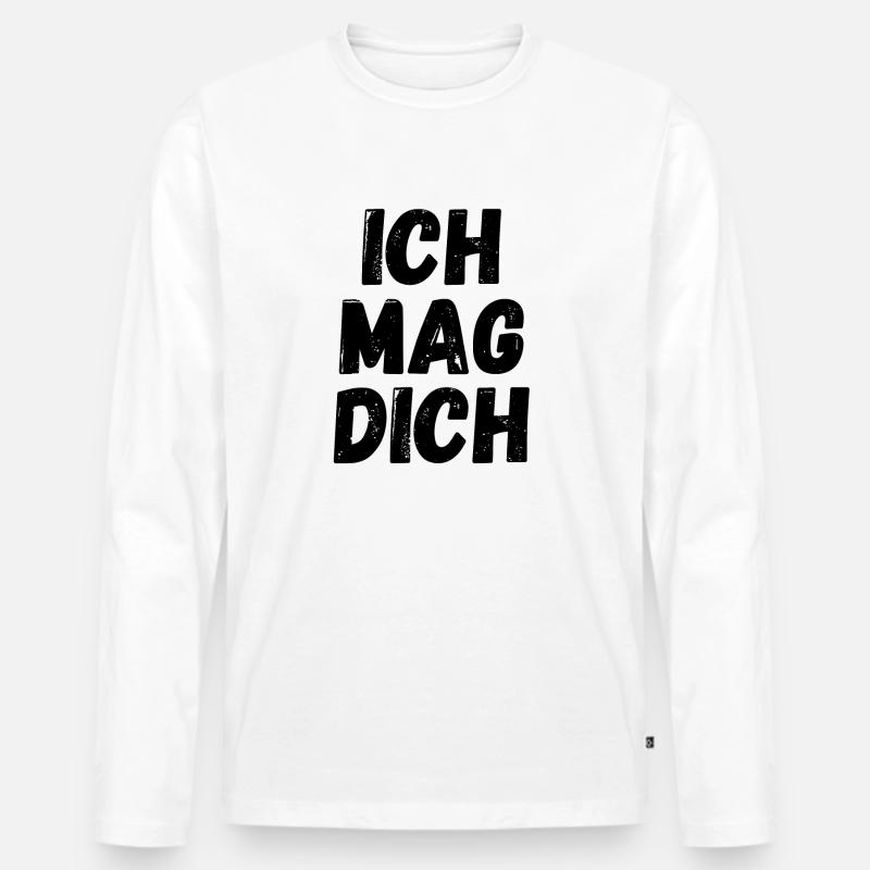 Ich mag dich - Männer Premium Bio Langarmshirt - Weiß