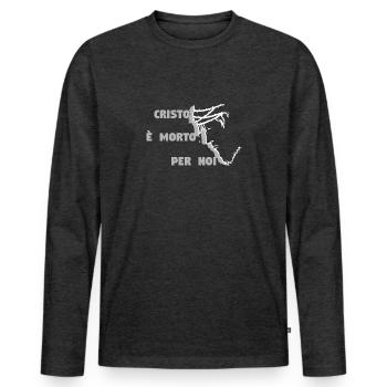 Christ est mort pour nous - Italien - T-shirt manches longues Premium bio Homme - anthracite chiné - Devant - Nico (187cm)