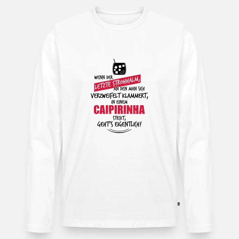 Letzter Strohhalm Caipirinha - Männer Premium Bio Langarmshirt - Weiß