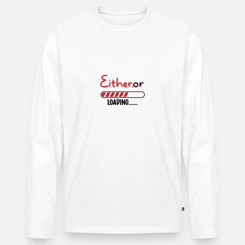 Entweder oder. Entweder oder. - Männer Premium Bio Langarmshirt - Weiß