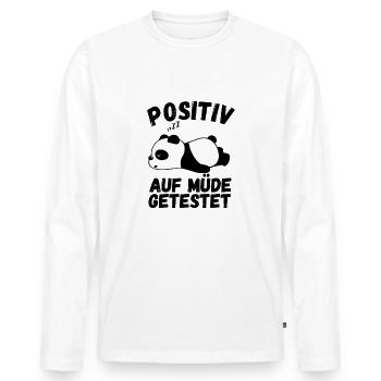Positiv auf Müde getestet Panda Schlafen - Männer Premium Bio Langarmshirt - Weiß - Vorne - Nico (187cm)