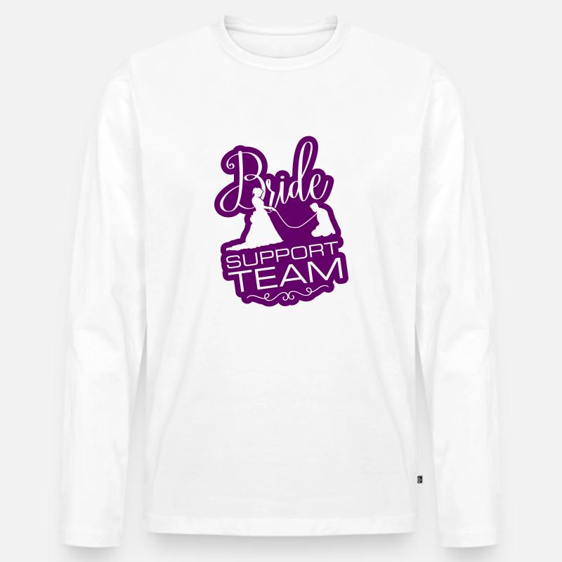 Braut Support Team - Männer Premium Bio Langarmshirt - Weiß