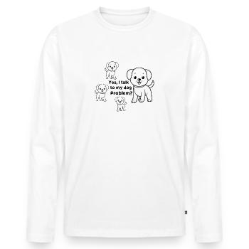 Ja, ich spreche mit meinem Hund - Männer Premium Bio Langarmshirt - Weiß - Vorne - Nico (187cm)