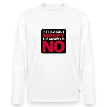 No Money - T-shirt manches longues Premium bio Homme - blanc - Devant - Nico (187cm)
