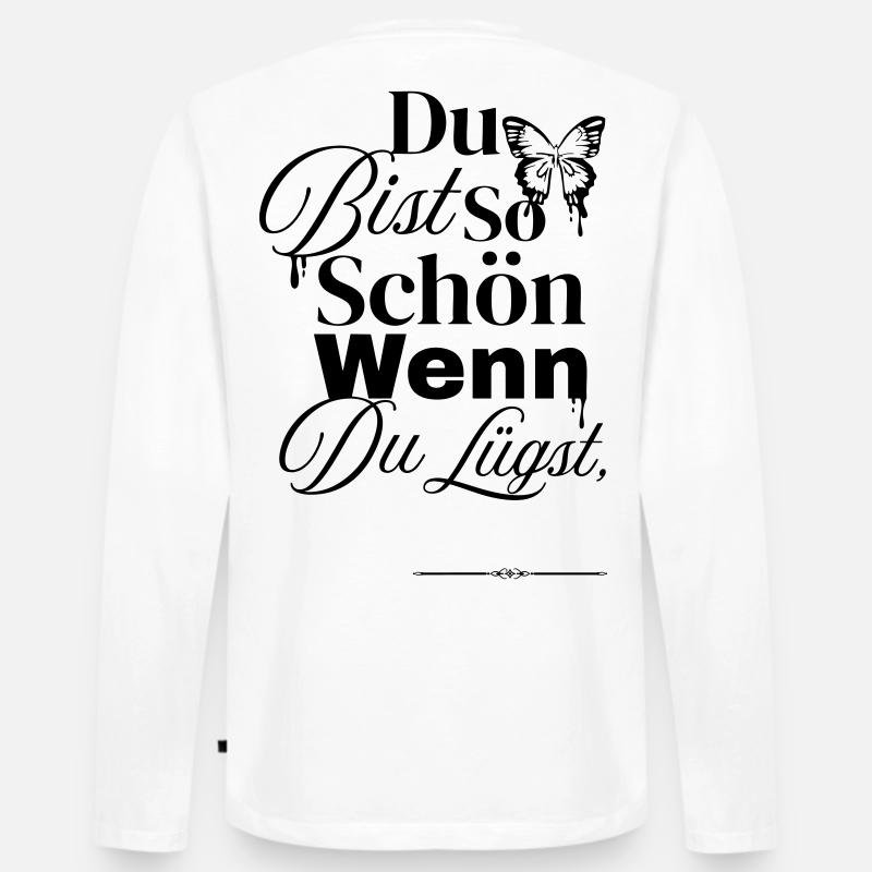 So Schön Wenn Du Lügst - Männer Premium Bio Langarmshirt - Weiß
