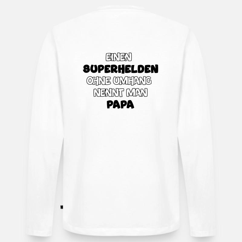 Papa ist ein Superheld - Männer Premium Bio Langarmshirt - Weiß