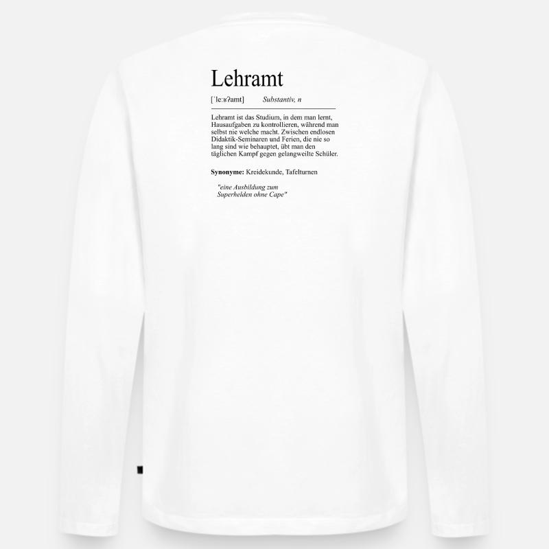 Unispruch "Lehramt" Student Geschenk, Studenten - Männer Premium Bio Langarmshirt - Weiß