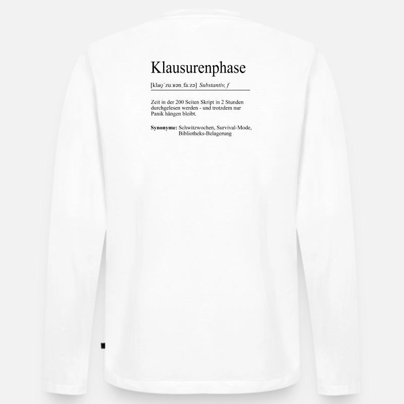 Unispruch "Exam Phase" Gift, Students - Men's Premium Organic Long Sleeve Shirt - white