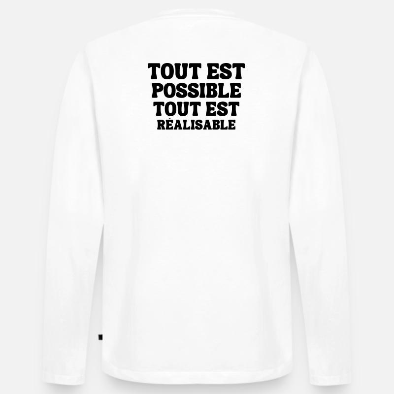 everything is possible, everything is achievable - Men's Premium Organic Long Sleeve Shirt - white