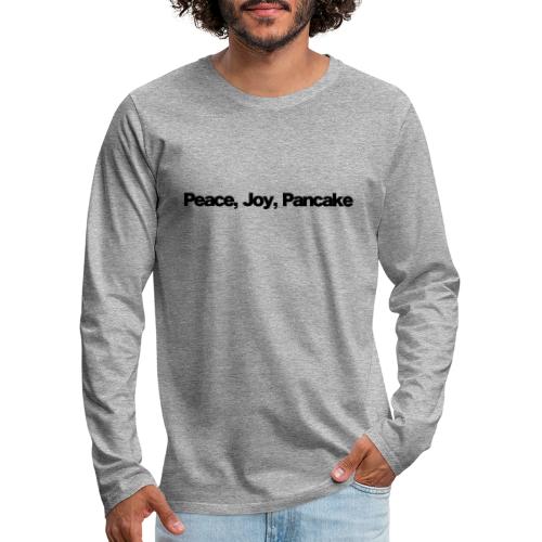 peace joy pankake black 2020 - Männer Premium Langarmshirt