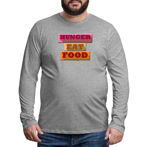 Hunger TShirt - T-shirt manches longues Premium Homme