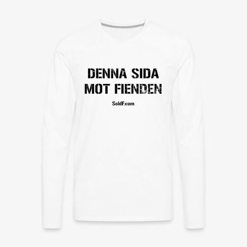 DENNA SIDA MOT FIENDEN (Rugged) - Långärmad premium-T-shirt herr