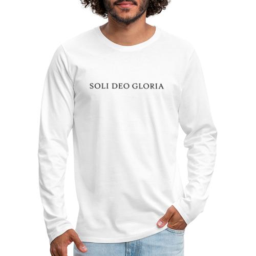 Soli Deo Gloria - Männer Premium Langarmshirt