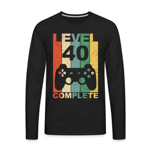 40. Geburtstag 40 Jahre Level Complete - Männer Premium Langarmshirt