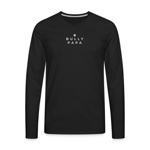 Stolzer Bullypapa minimalistisch - Männer Premium Langarmshirt