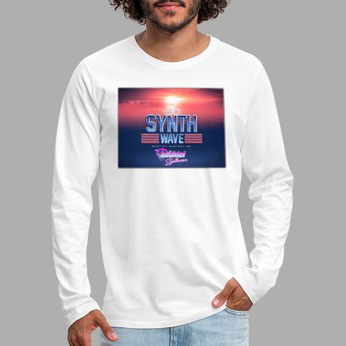 I Live For Synthwave - Men's Premium Longsleeve Shirt