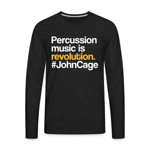 John Cage - Percussion Music (Schlagzeug Motiv) - Männer Premium Langarmshirt