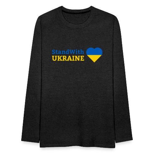 Stand with Ukraine mit Herz Support & Solidarität - Männer Premium Langarmshirt