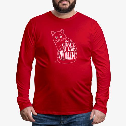 Crazy Cat Lady II - Miesten premium pitkähihainen t-paita